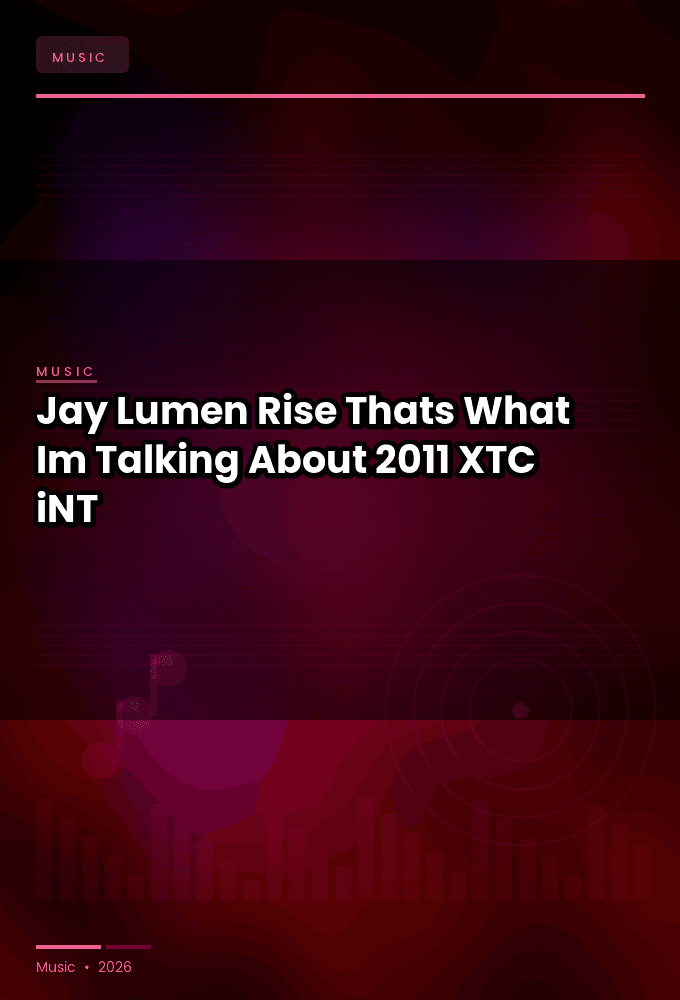Jay_Lumen-Rise_Thats_What_Im_Talking_About-WEB-2011-XTC_iNT