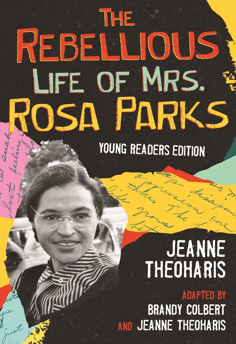 Jeanne.Theoharis.-.The.Rebellious.Life.Of.Mrs.Rosa.Parks.Adapted.For.Young.People.2021.RETAIL.EPUB.eBook-CTO