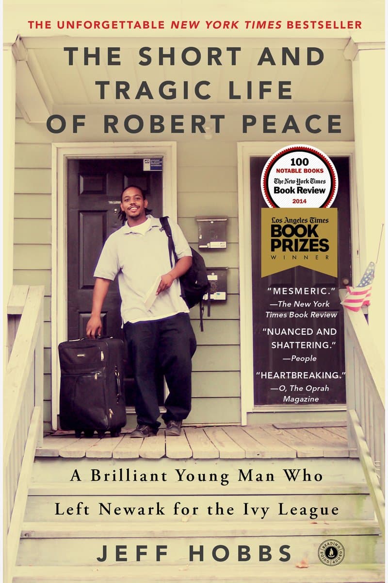 Jeff.Hobbs.The.Short.and.Tragic.Life.of.Robert.Peace.A.Brilliant.Young.Man.Who.Left.Newark.for.the.Ivy.League.2014.RETAiL.EPUB.eBook-NODE
