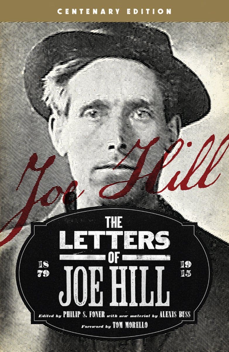 Joe.Hill.-.The.Letters.Of.Joe.Hill.Centenary.Edition.2015.RETAIL.EPUB.eBook-CTO