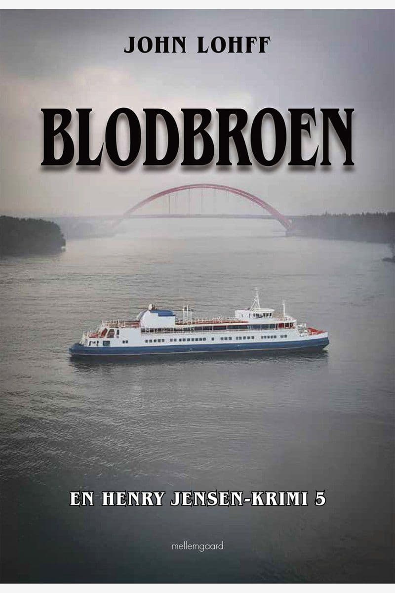 John.Lohff.Blodbroen.En.Henry.Jensen.Krimi.5.2026.DANiSH.RETAiL.ePub.eBOOK-DECiPHER