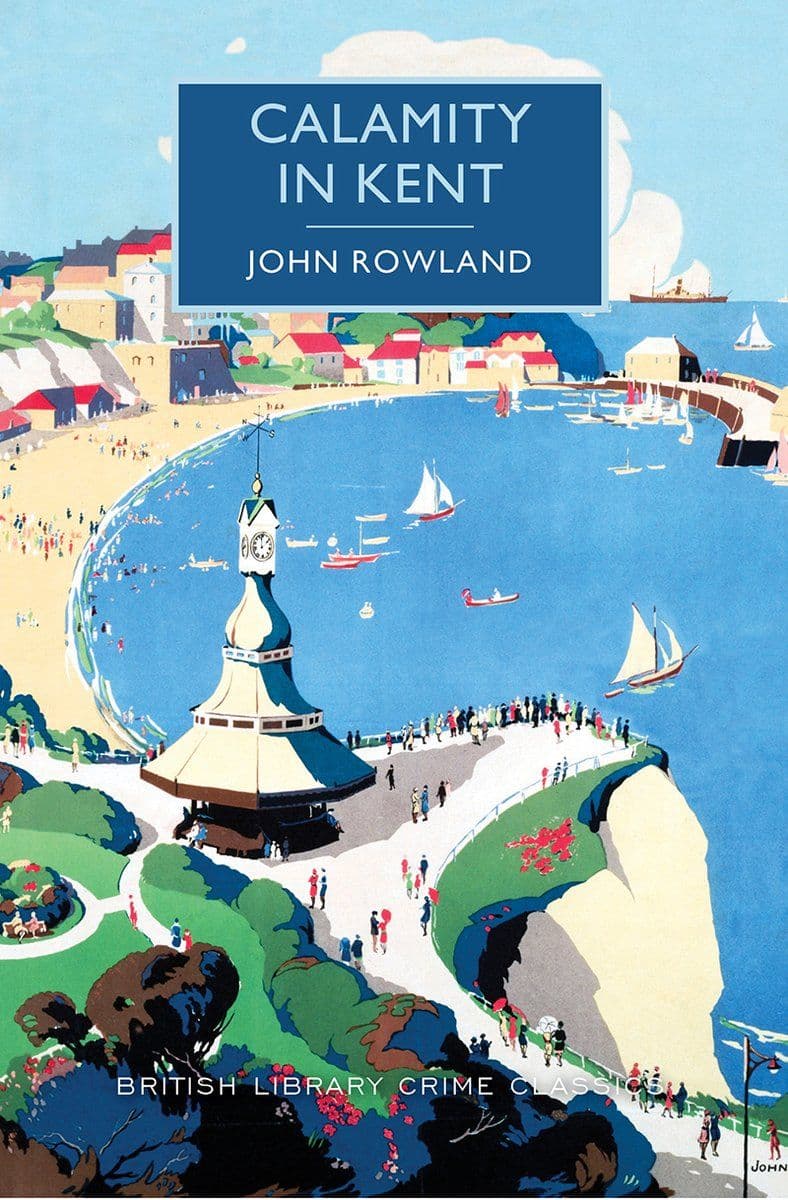 John.Rowland.-.Calamity.In.Kent.2016.RETAIL.EPUB.eBook-CTO