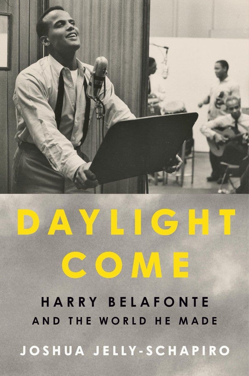 Joshua.Jelly-Schapiro.-.Daylight.Come.Harry.Belafonte.And.The.World.He.Made.2026.RETAIL.EPUB.eBook-CTO
