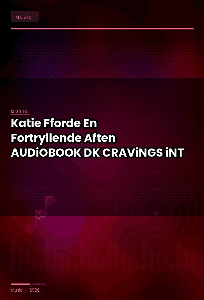 Katie_Fforde_-_En_Fortryllende_Aften-AUDiOBOOK-WEB-DK-2026-CRAViNGS_iNT