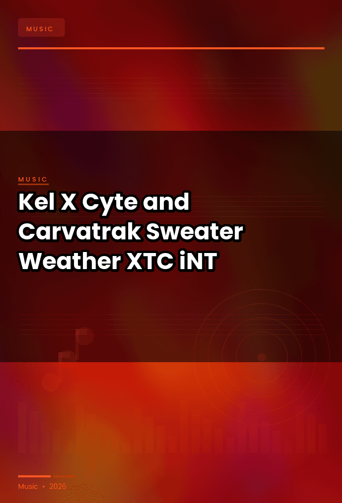 Kel_X-Cyte_and_Carvatrak-Sweater_Weather-WEB-2024-XTC_iNT