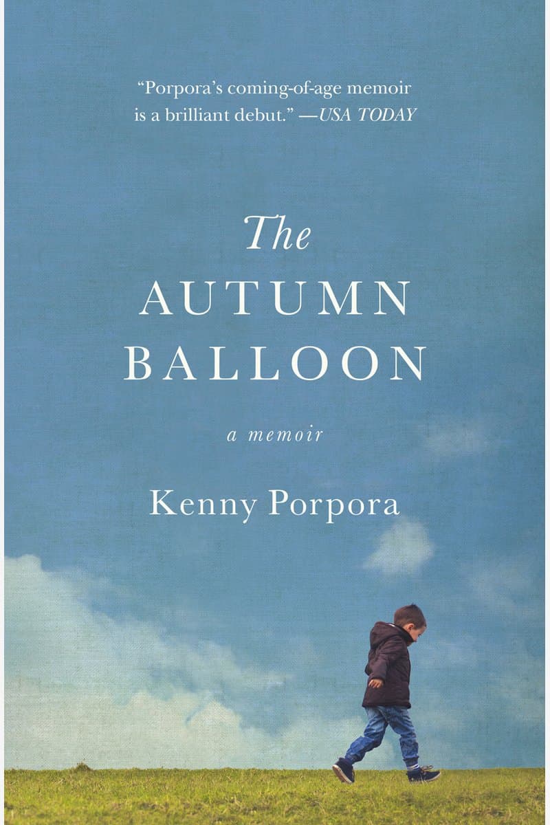 Kenny.Porpora.The.Autumn.Balloon.A.Memoir.2014.RETAiL.EPUB.eBook-NODE