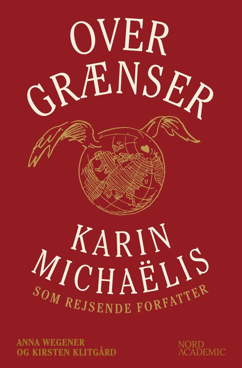 Kirsten.Klitgard.Over.Graenser.Karin.Michaelis.Som.Rejsende.Forfatter.2026.DANiSH.RETAiL.ePub.eBOOK-DECiPHER