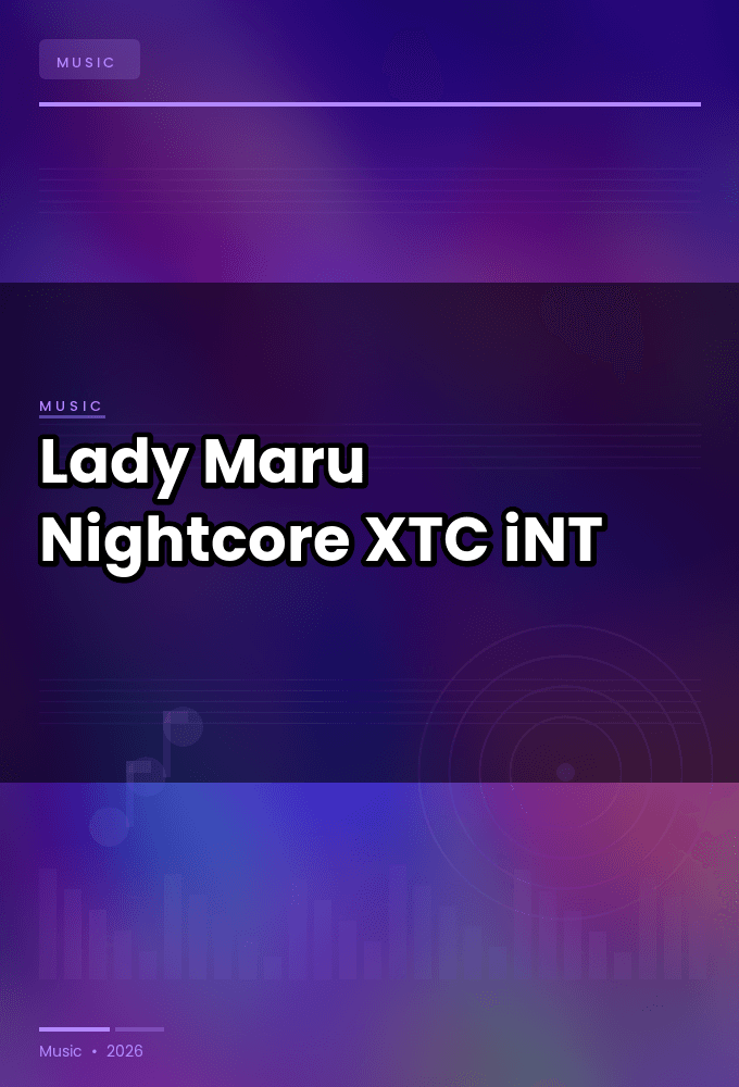 Lady_Maru-Nightcore-WEB-2025-XTC_iNT