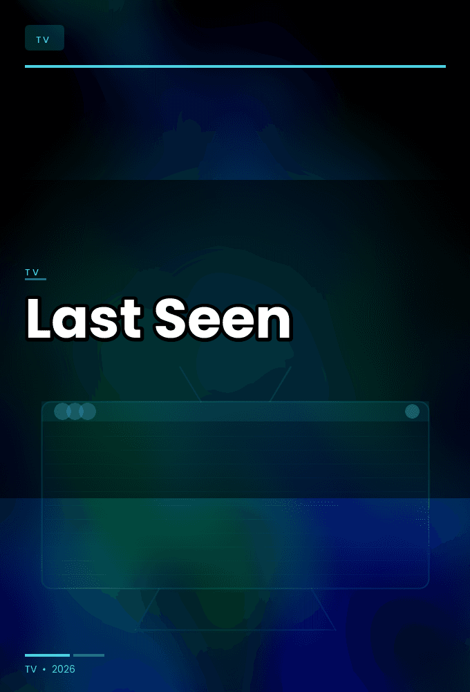 Last Seen