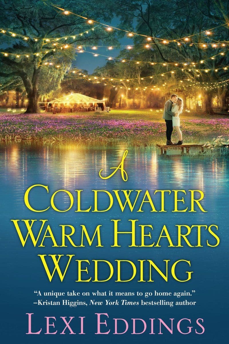Lexi.Eddings.-.A.Coldwater.Warm.Hearts.Wedding.2017.RETAIL.EPUB.eBook-CTO