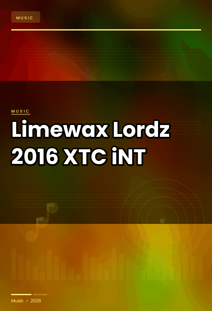Limewax-Lordz_EP-WEB-2016-XTC_iNT