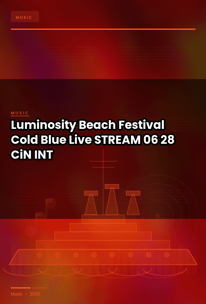 Luminosity_Beach_Festival_2026-Cold_Blue_Live-STREAM-06-28-2026-CiN_INT