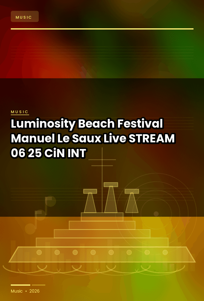 Luminosity_Beach_Festival_2026-Manuel_Le_Saux_Live-STREAM-06-25-2026-CiN_INT