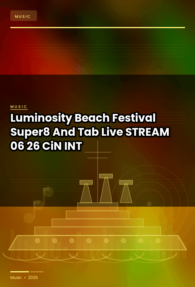 Luminosity_Beach_Festival_2026-Super8_And_Tab_Live-STREAM-06-26-2026-CiN_INT