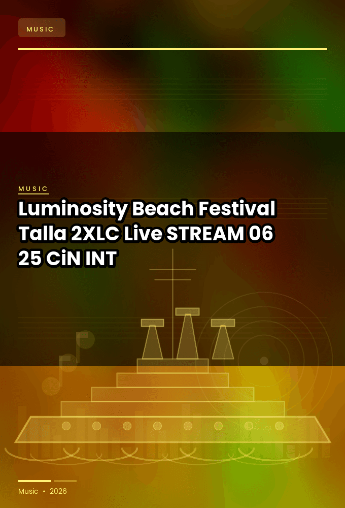 Luminosity_Beach_Festival_2026-Talla_2XLC_Live-STREAM-06-25-2026-CiN_INT