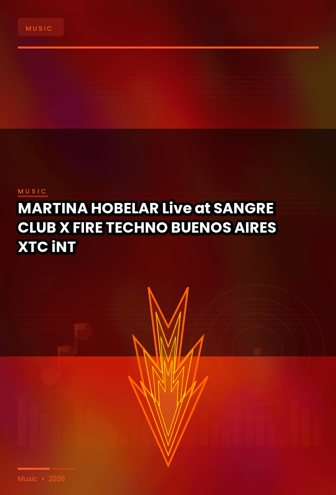 MARTINA_HOBELAR-Live_at_SANGRE_CLUB_X_FIRE_TECHNO_BUENOS_AIRES_2026-WEB-2026-XTC_iNT