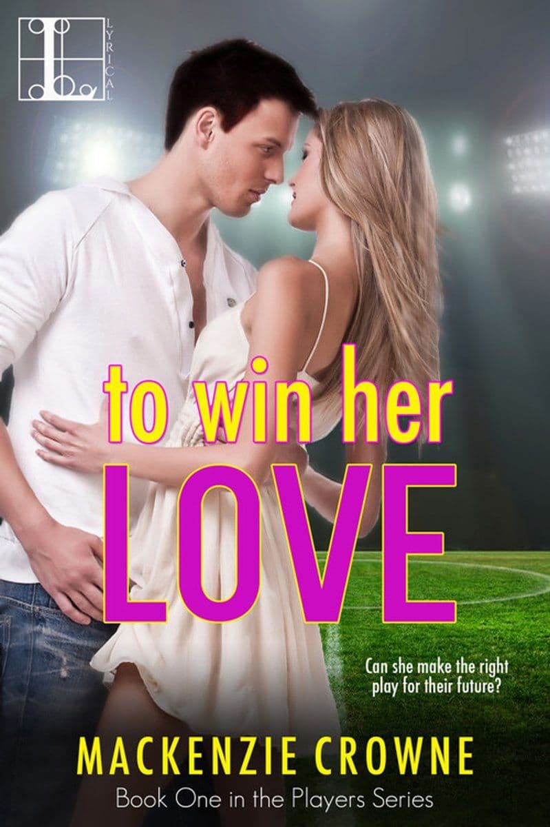 Mackenzie.Crowne.-.To.Win.Her.Love.2015.RETAIL.EPUB.eBook-CTO