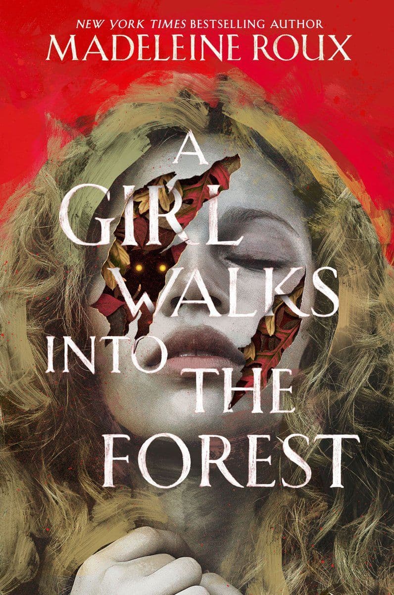 Madeleine.Roux.-.A.Girl.Walks.Into.The.Forest.2025.RETAIL.EPUB.eBook-CTO