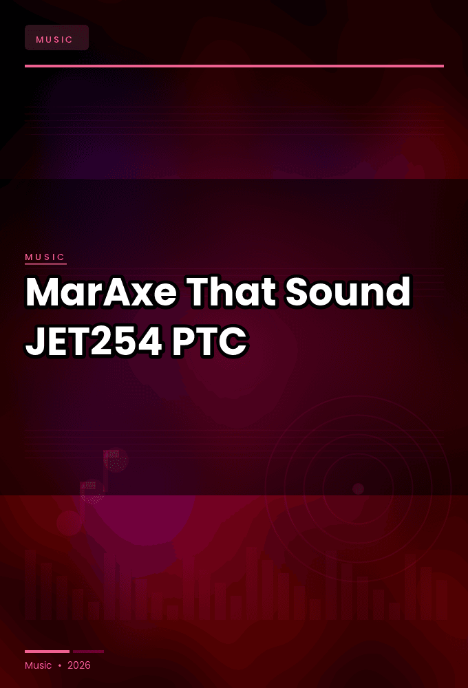 MarAxe-That_Sound-_JET254_-WEB-2026-PTC