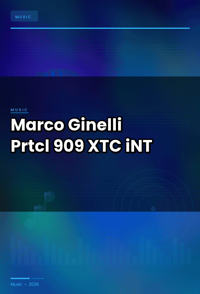 Marco_Ginelli-Prtcl-909-SINGLE-WEB-2025-XTC_iNT