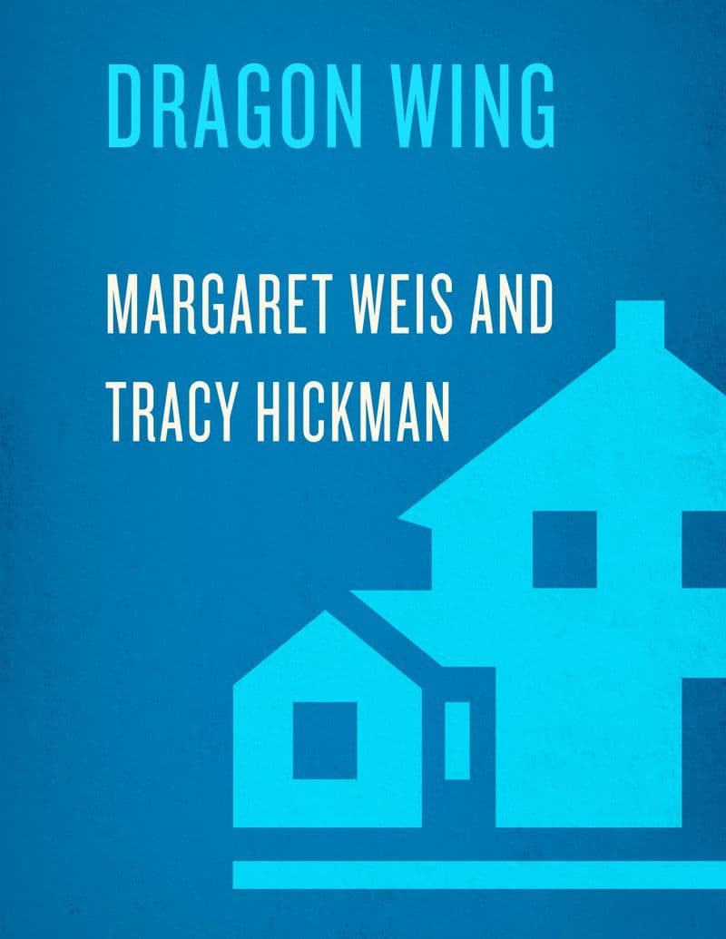Margaret.Weis.And.Tracy.Hickman.-.Dragon.Wing.The.Death.Gate.Cycle.Volume.1.2008.RETAIL.EPUB.eBook-CTO