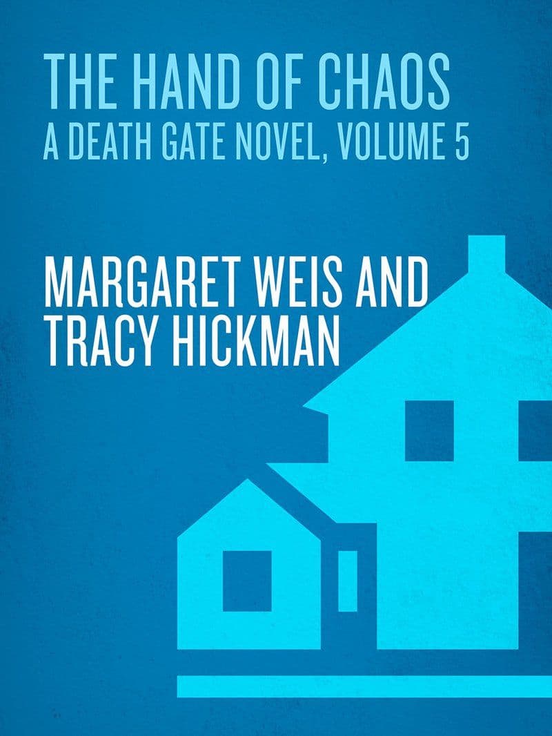 Margaret.Weis.And.Tracy.Hickman.-.The.Hands.Of.Chaos.A.Death.Gate.Novel.Volume.5.2009.RETAIL.EPUB.eBook-CTO
