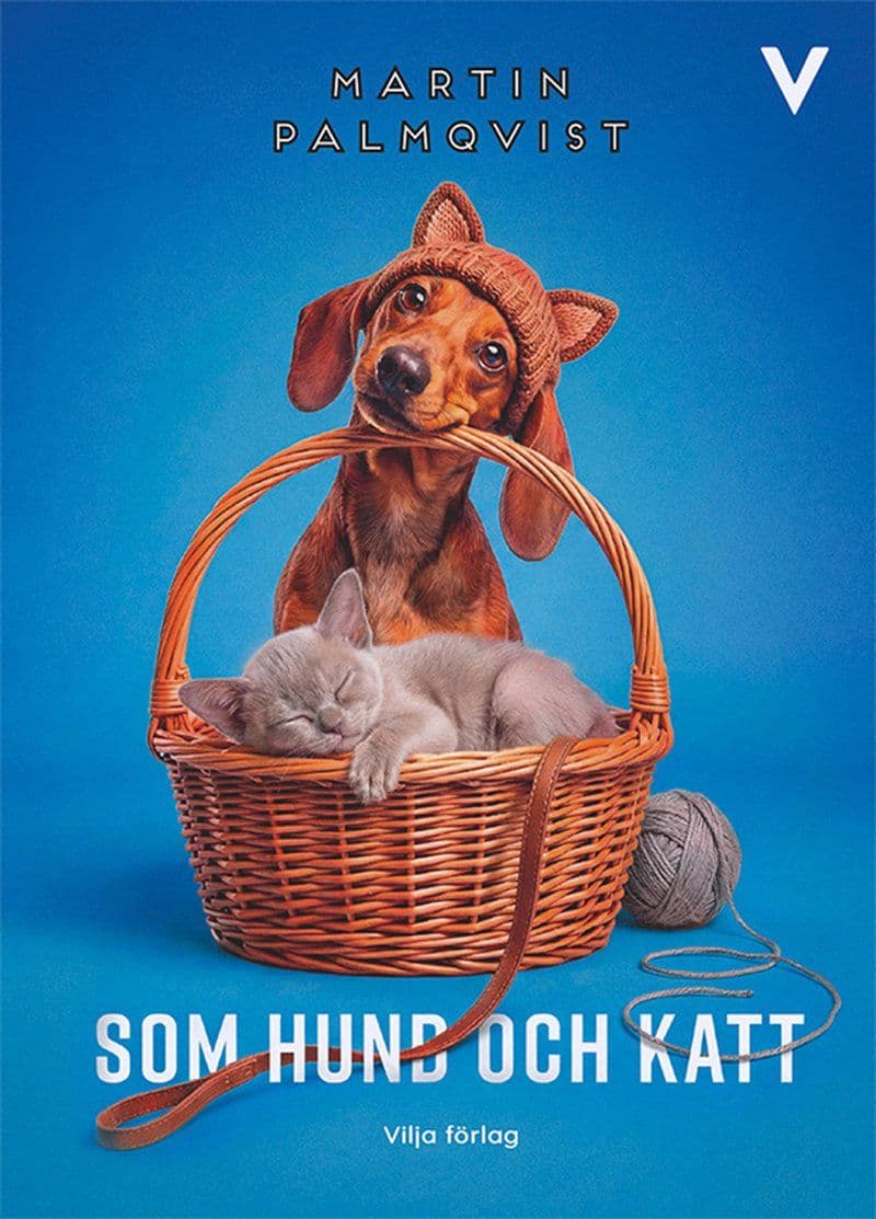 Martin.Palmqvist.Som.Hund.Och.Katt.2026.SWEDiSH.RETAiL.ePub.eBOOK-DECiPHER