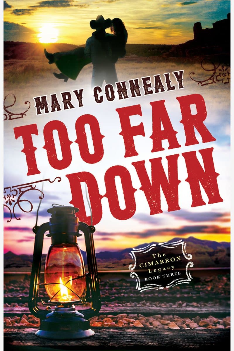 Mary.Connealy.Too.Far.Down.2017.RETAiL.EPUB.eBook-NODE
