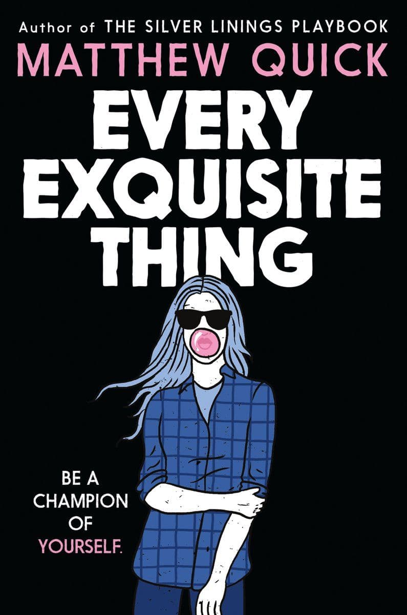 Matthew.Quick.-.Every.Exquisite.Thing.2016.RETAIL.EPUB.eBook-CTO