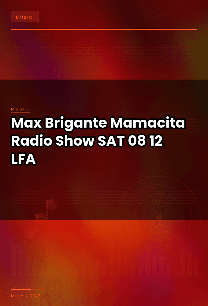 Max_Brigante-Mamacita_Radio_Show-SAT-08-12-2025-LFA