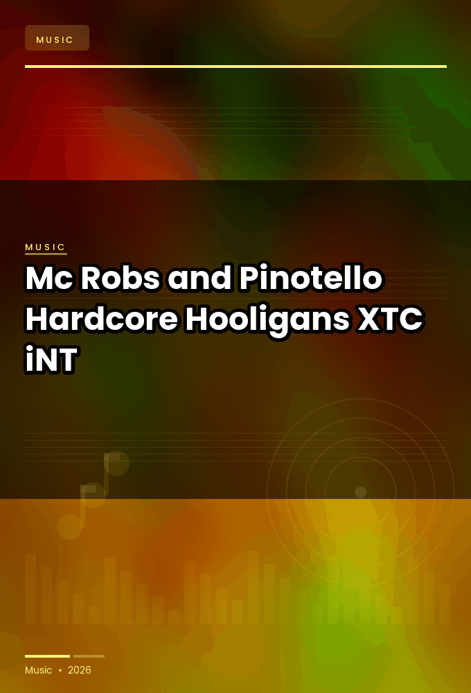 Mc_Robs_and_Pinotello-Hardcore_Hooligans-SINGLE-WEB-2025-XTC_iNT