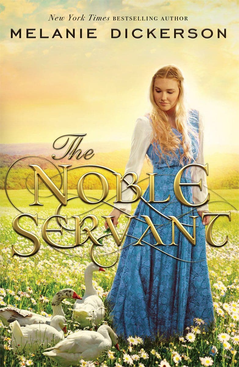 Melanie.Dickerson.-.The.Noble.Servant.2017.RETAIL.EPUB.eBook-CTO