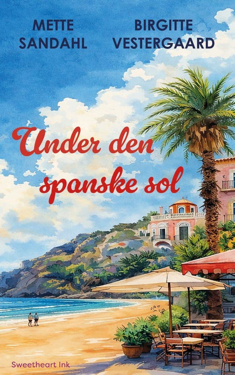 Mette.Sandahl.Under.Den.Spanske.Sol.2026.DANiSH.RETAiL.ePub.eBOOK-DECiPHER