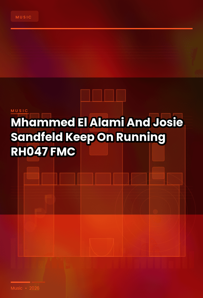 Mhammed_El_Alami_And_Josie_Sandfeld_-_Keep_On_Running-_RH047_-SINGLE-WEB-2026-FMC
