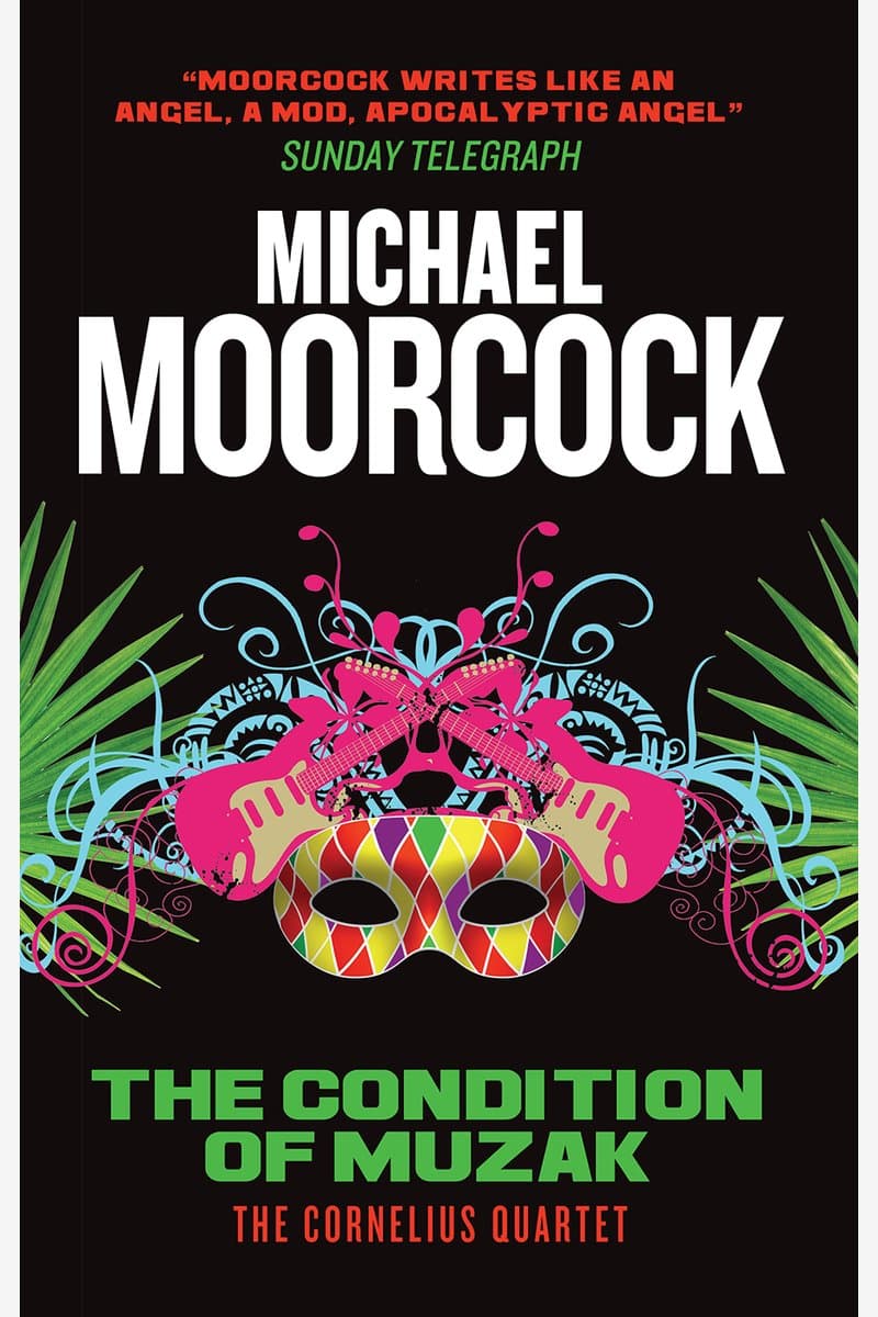 Michael.Moorcock.The.Condition.of.Muzak.2016.RETAiL.EPUB.eBook-NODE
