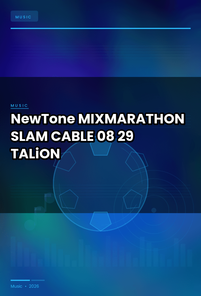 NewTone_-_MIXMARATHON_SLAM_-CABLE-08-29-2026-TALiON