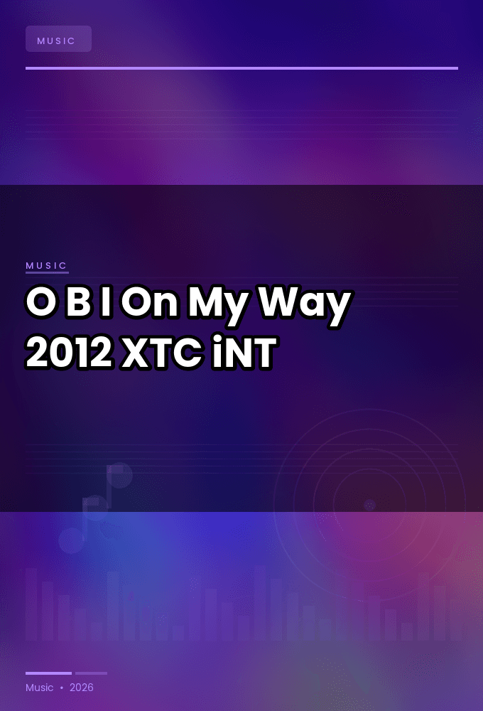 O.B.I.-On_My_Way-WEB-2012-XTC_iNT