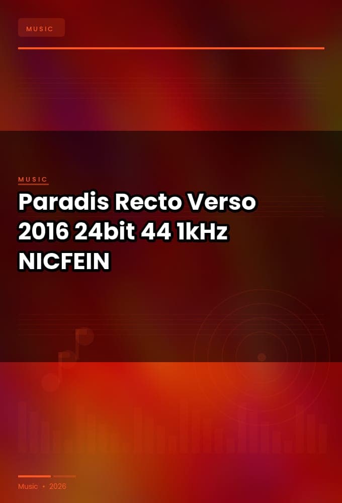 Paradis_-_Recto_Verso_2016_FLAC_24bit-44.1kHz_-NICFEIN