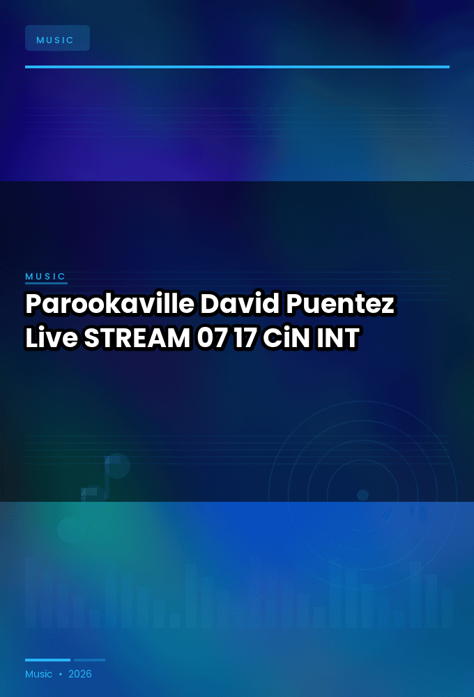 Parookaville_2026-David_Puentez_Live-STREAM-07-17-2026-CiN_INT
