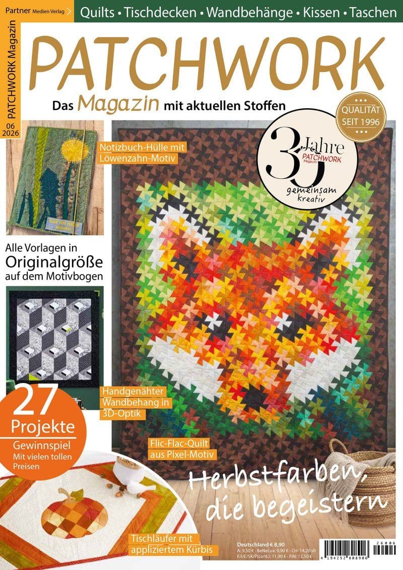 Patchwork.Magazin.No.06.2026.GERMAN.HYBRID.MAGAZINE.eBook-LORENZ