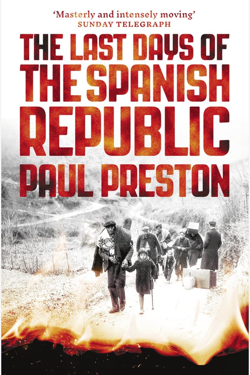 Paul.Preston.The.Last.Days.of.the.Spanish.Republic.2016.RETAiL.EPUB.eBook-NODE