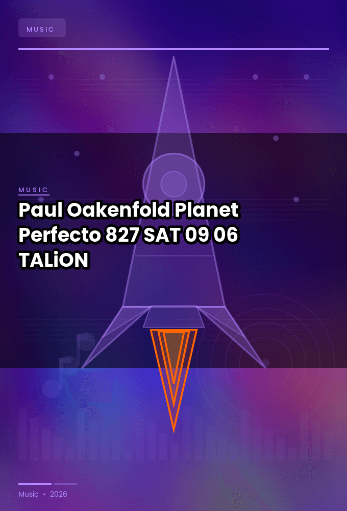 Paul_Oakenfold_-_Planet_Perfecto_827-SAT-09-06-2026-TALiON