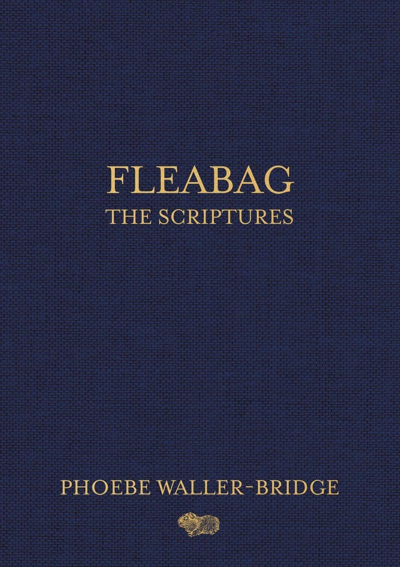 Phoebe.Waller-Bridge.-.Fleabag.The.Scriptures.2019.RETAIL.EPUB.eBook-CTO