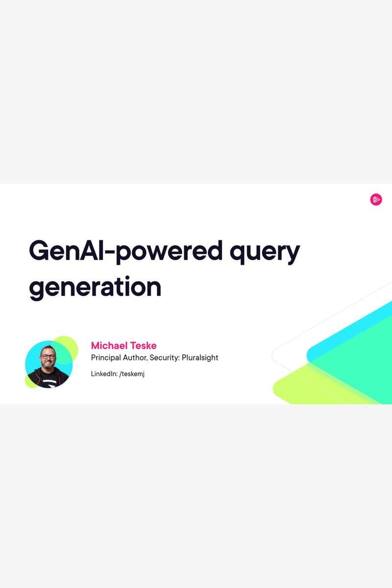 Pluralsight.GenAI.for.Security.Operations.Threat.Hunting.and.Detection.2026.BOOKWARE-GETH