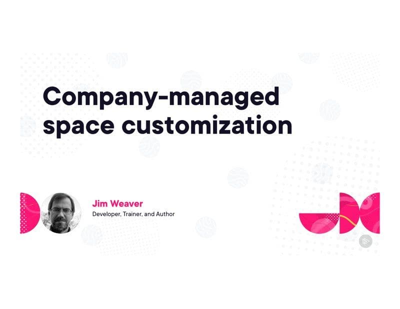 Pluralsight.Jira.Customization.Foundations.2026.BOOKWARE-GETH