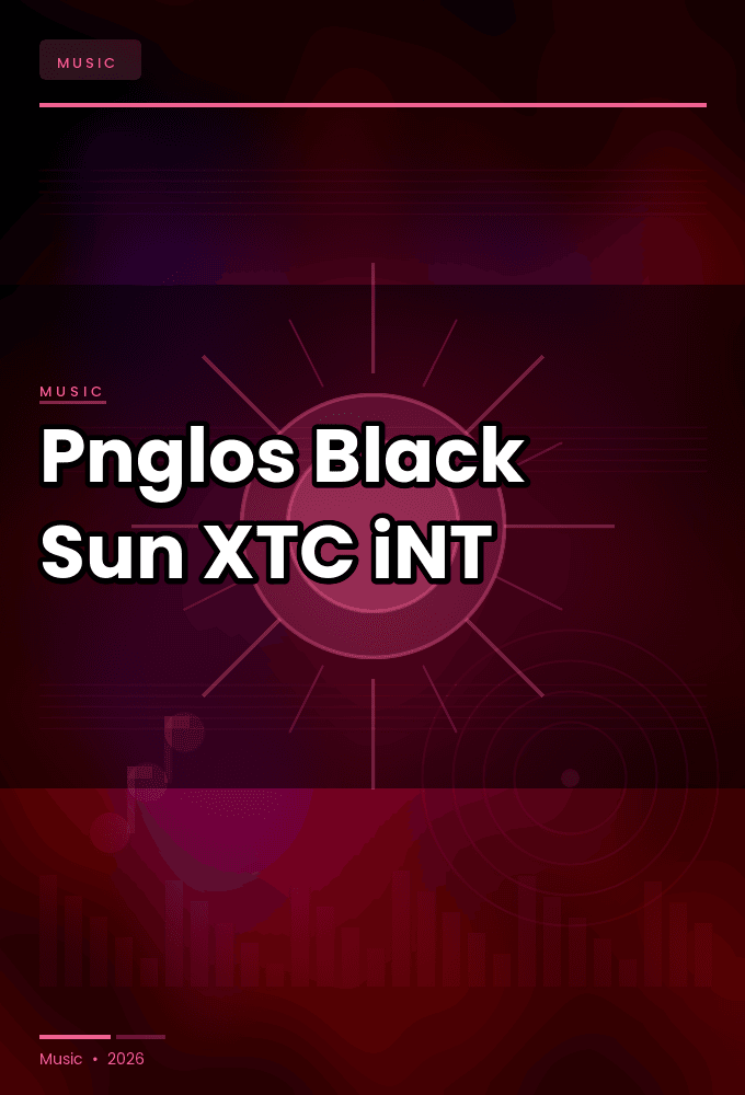 Pnglos-Black_Sun-SINGLE-WEB-2025-XTC_iNT
