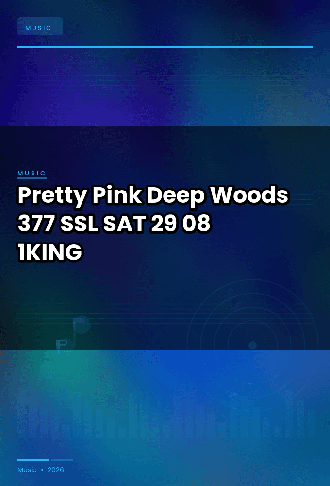 Pretty_Pink-Deep_Woods_377_SSL_-SAT-29-08-2026-1KING