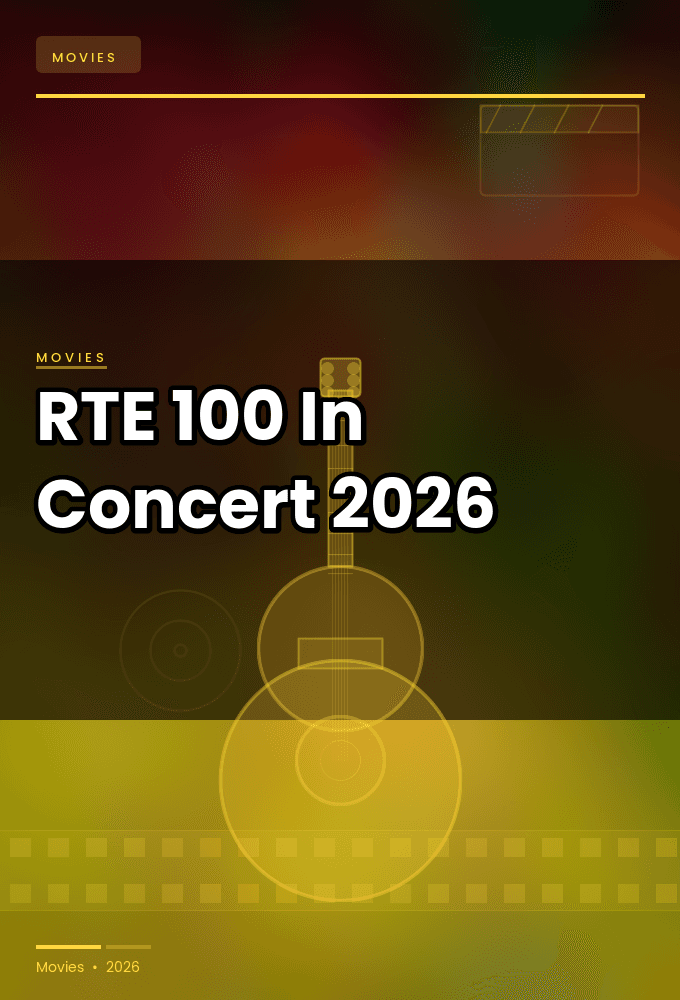 RTE 100 In Concert 2026 1080p WEB H264-CBFM