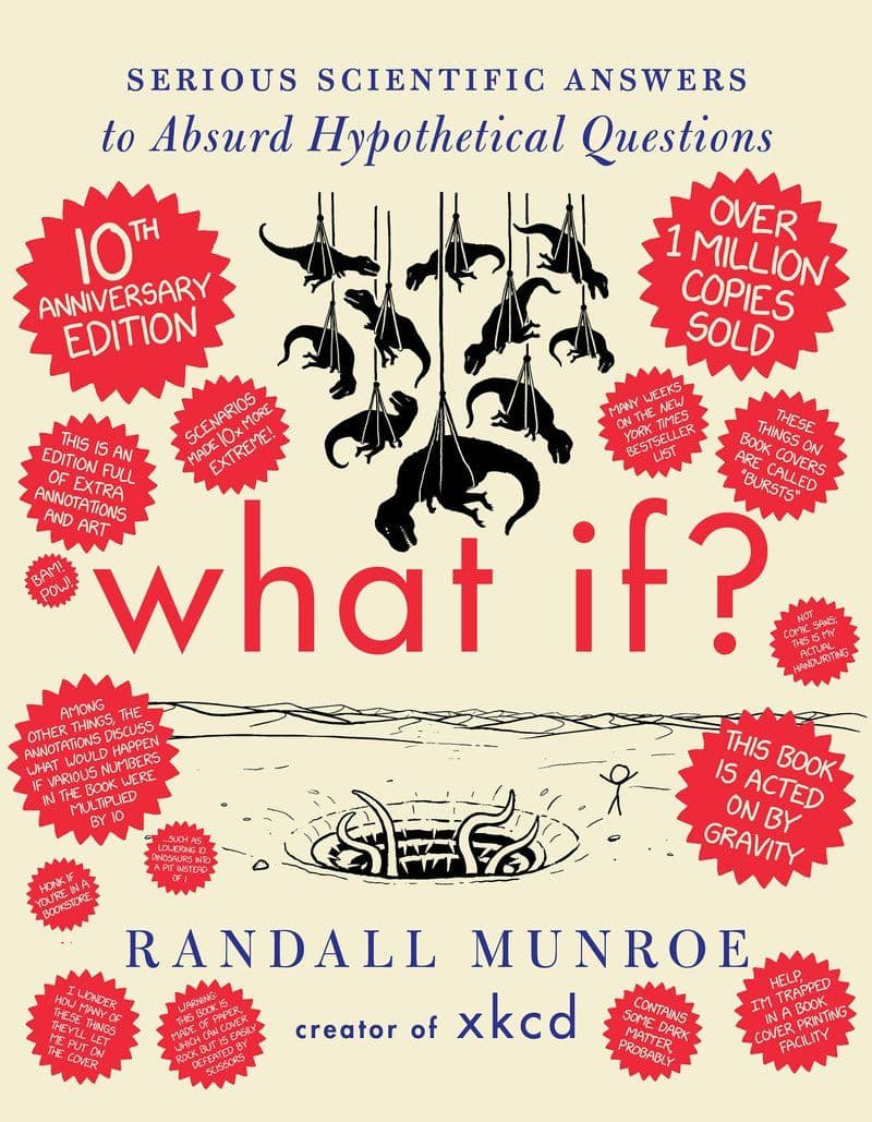 Randall.Munroe.-.What.If.Serious.Scientific.Answers.To.Absurd.Hypothetical.Questions.10th.Anniversary.Edition.2024.RETAIL.EPUB.eBook-CTO