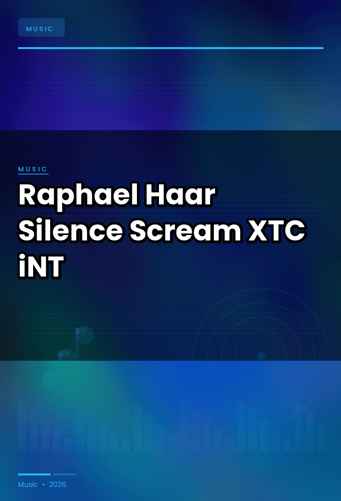 Raphael_Haar-Silence_Scream-WEB-2025-XTC_iNT